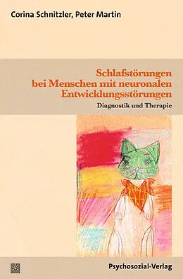 E-Book (pdf) Schlafstörungen bei Menschen mit neuronalen Entwicklungsstörungen von Corina Schnitzler, Peter Martin