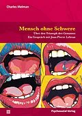 E-Book (pdf) Mensch ohne Schwere von Charles Melman, Jean-Pierre Lebrun