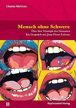 E-Book (pdf) Mensch ohne Schwere von Charles Melman, Jean-Pierre Lebrun