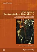 E-Book (pdf) Das Wesen des tragischen Charakters von Léon Wurmser