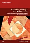 E-Book (pdf) Sozialpsychologie des Autoritären von Markus Brunner