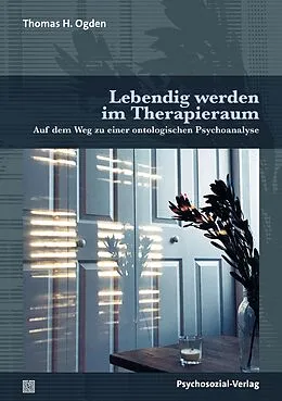 E-Book (pdf) Lebendig werden im Therapieraum von Thomas H. Ogden