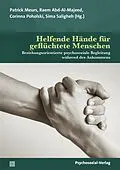 E-Book (pdf) Helfende Hände für geflüchtete Menschen von 