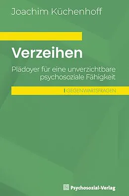 E-Book (pdf) Verzeihen von Joachim Küchenhoff