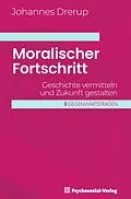 E-Book (pdf) Moralischer Fortschritt von Johannes Drerup