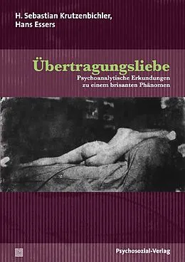 E-Book (pdf) Übertragungsliebe von H. Sebastian Krutzenbichler, Hans Essers
