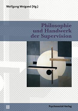 E-Book (pdf) Philosophie und Handwerk der Supervision von 