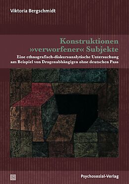 E-Book (pdf) Konstruktionen »verworfener« Subjekte von Viktoria Bergschmidt