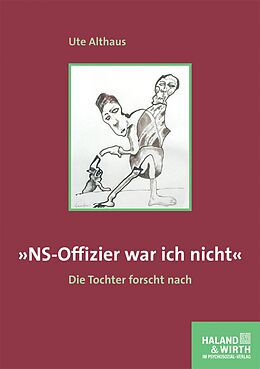 E-Book (pdf) »NS-Offizier war ich nicht« von Ute Althaus