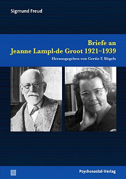 E-Book (pdf) Briefe an Jeanne Lampl-de Groot 19211939 von Sigmund Freud