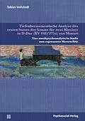 E-Book (pdf) Tiefenhermeneutische Analyse des ersten Satzes der Sonate für zwei Klaviere in D-Dur (KV 448/375a) von Mozart von Tobias Vollstedt