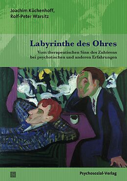 E-Book (pdf) Labyrinthe des Ohres von Joachim Küchenhoff, Rolf-Peter Warsitz