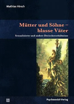 E-Book (pdf) Mütter und Söhne - blasse Väter von Mathias Hirsch