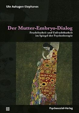 E-Book (pdf) Der Mutter-Embryo-Dialog von Ute Auhagen-Stephanos