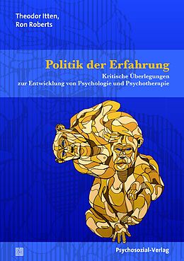 E-Book (pdf) Politik der Erfahrung von Theodor Itten, Ron Roberts