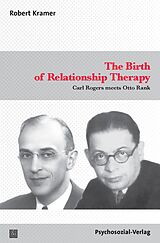 E-Book (pdf) The Birth of Relationship Therapy von Robert Kramer