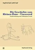 E-Book (pdf) Die Geschichte vom Kleinen Hans  Uncovered von Siegfried Zepf, Judith Zepf