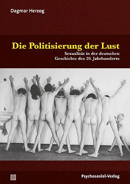 E-Book (pdf) Die Politisierung der Lust von Dagmar Herzog
