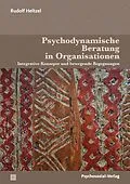 E-Book (pdf) Psychodynamische Beratung in Organisationen von Rudolf Heltzel