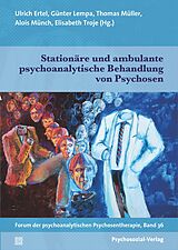 E-Book (pdf) Stationäre und ambulante psychoanalytische Behandlung von Psychosen von 
