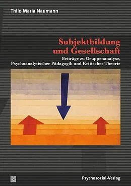 E-Book (pdf) Subjektbildung und Gesellschaft von Thilo Maria Naumann