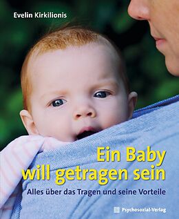 E-Book (pdf) Ein Baby will getragen sein von Evelin Kirkilionis