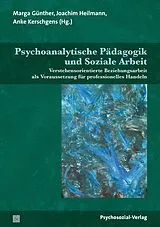 E-Book (pdf) Psychoanalytische Pädagogik und Soziale Arbeit von 