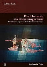 E-Book (pdf) Die Therapie als Beziehungsraum von Mathias Hirsch