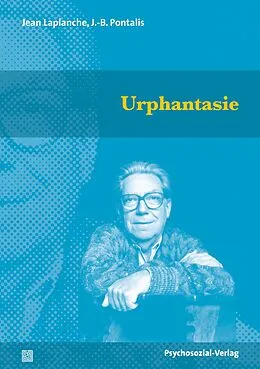 E-Book (pdf) Urphantasie von Jean Laplanche, J.-B. Pontalis
