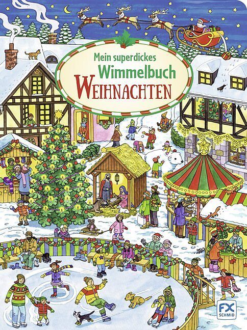 Mein superdickes Wimmelbuch: Weihnachten - - Buch kaufen | Ex Libris