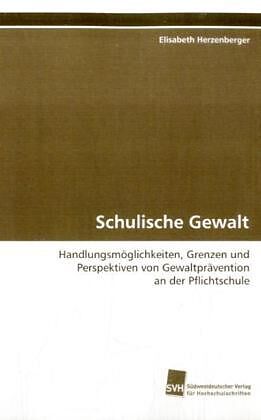 Schulische Gewalt