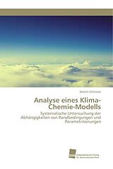 Kartonierter Einband Analyse eines Klima-Chemie-Modells von Martin Schraner