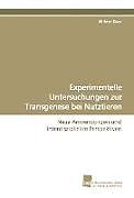 Kartonierter Einband Experimentelle Untersuchungen zur Transgenese bei Nutztieren von Wilfried Kues