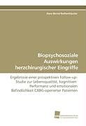 Kartonierter Einband Biopsychosoziale Auswirkungen herzchirurgischer Eingriffe von Hans-Bernd Rothenhäusler