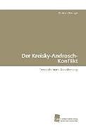 Der Kreisky-Androsch-Konflikt