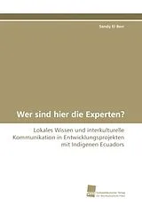 Kartonierter Einband Wer sind hier die Experten? von Sandy El Berr