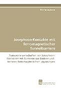 Kartonierter Einband Josephson-Kontakte mit ferromagnetischer Tunnelbarriere von Dirk Sprungmann