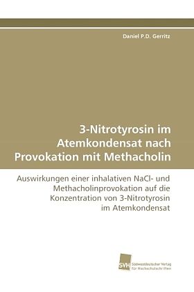 3-Nitrotyrosin im Atemkondensat nach Provokation mit Methacholin
