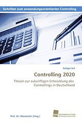 Kartonierter Einband Controlling 2020 von Rüdiger Huf