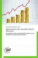 Kartonierter Einband Dynamiques des marchés Ouest Africains von Adéribigbé David Ogoun - Ayeni