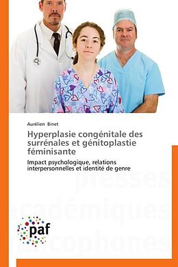 Couverture cartonnée Hyperplasie congénitale des surrénales et génitoplastie féminisante de Aurélien Binet