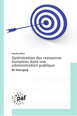 Couverture cartonnée Optimisation des ressources humaines dans une administration publique de Issoufou Berté