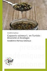 Couverture cartonnée Capparis spinosa L. en Tunisie : Diversité et Ecologie de Ezzeddine Saadaoui