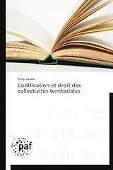 Kartonierter Einband (Kt) Codification et droit des collectivités territoriales von Emily Lacaze