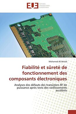 Couverture cartonnée Fiabilité et sûreté de fonctionnement des composants électroniques de Mohamed Ali Belaïd
