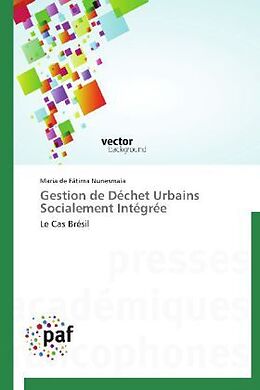 Couverture cartonnée Gestion de Déchet Urbains Socialement Intégrée de Maria de Fátima Nunesmaia