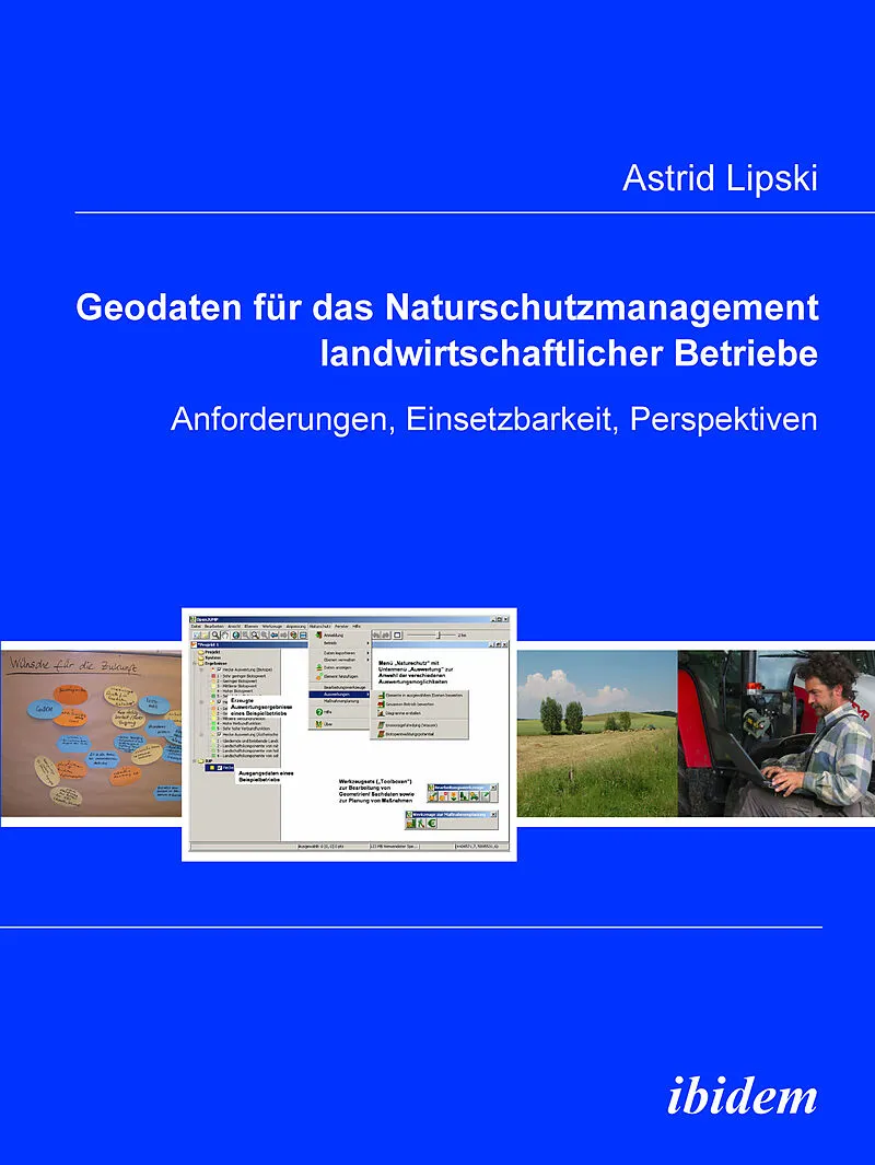 Geodaten für das Naturschutzmanagement landwirtschaftlicher Betriebe