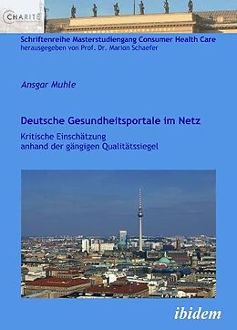 Kartonierter Einband Deutsche Gesundheitsportale im Netz von Ansgar Muhle
