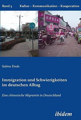 Kartonierter Einband Immigration und Schwierigkeiten im deutschen Alltag von Sabine Emde
