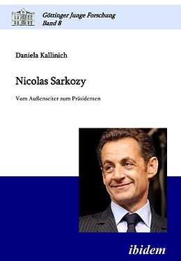Kartonierter Einband Nicolas Sarkozy von Daniela Kallinich